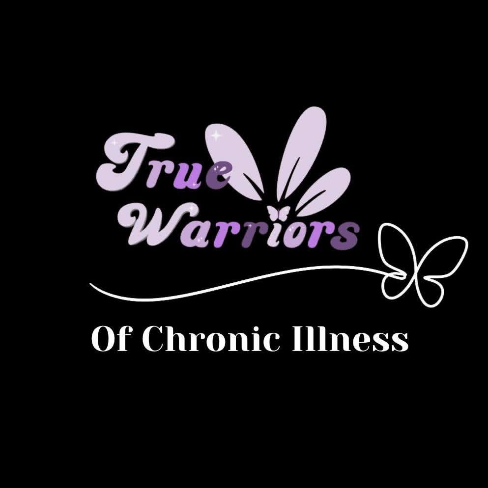 True Warriors Of Chronic Illness